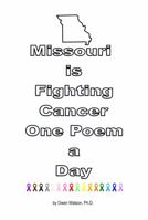 Missouri is Fighting Cancer One Poem a Day null Book Cover