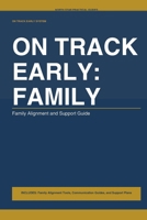 On Track Early Family (North Star Youth System) B0H1HCFBBX Book Cover