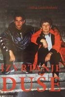 Izvrtanje Duse: Zbirka Poezije 1533176930 Book Cover