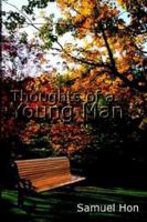 Thoughts of a Young Man 1410747700 Book Cover