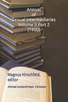 Annual of Sexual Intermediaries Volume II Part 2 B0CMK2JW5K Book Cover