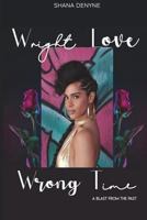 Wright Love Wrong Time II: A Blast From the Past 1721734104 Book Cover