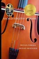 Sacred Strains of Praise 1946469793 Book Cover