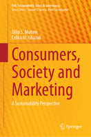 Consumers, Society and Marketing: A Sustainability Perspective 3031393589 Book Cover