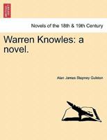 Warren Knowles V3: A Novel 1241362807 Book Cover