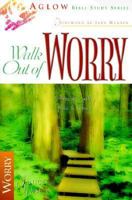 Walk Out of Worry 0830724141 Book Cover