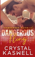 Dangerous Fling B0DQK6GRGW Book Cover