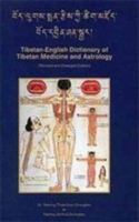 Tibetan-English Dictionary of Tibetan Medicine and Astrology 8190139525 Book Cover