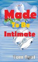 Made to Be Intimate 996616930X Book Cover