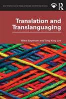 Translation and Translanguaging 1138067040 Book Cover