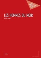 Les Hommes du noir (French Edition) 2342009941 Book Cover