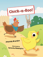 Chick-A-Boo! (Early Bird Readers -- Yellow (Early Bird Stories B0GN6TK3MD Book Cover