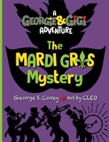The Mardi Gras Mystery 1956852093 Book Cover