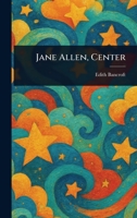 Jane Allen, Center 102318995X Book Cover