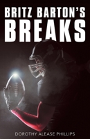 Britz Barton's Breaks 145822287X Book Cover