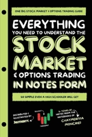 Everything You Need to Understand the Stock Market & Options Trading B0FHYKYDD2 Book Cover