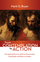 From Contemplation to Action 1532653786 Book Cover