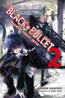 Black Bullet, Vol. 2 (light novel): Against a Perfect Sniper 0316344893 Book Cover