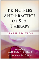 Principles and Practice of Sex Therapy 1593853491 Book Cover