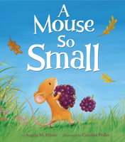 A Mouse So Small 1848691327 Book Cover