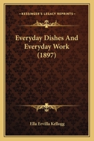 Everyday Dishes And Everyday Work 1120279437 Book Cover