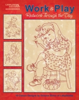 Work & Play, Redwork Through The Day B007N3UE30 Book Cover