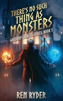 There's No Such Thing As Monsters 1695461800 Book Cover