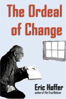 The Ordeal of Change B00FZ1BQKC Book Cover