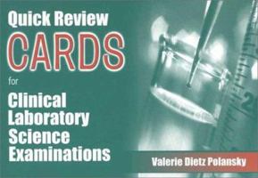 Quick Review Cards For Clinical Laboratory Science Examinations 0803604599 Book Cover