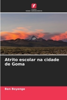 Atrito escolar na cidade de Goma (Portuguese Edition) 6207935683 Book Cover