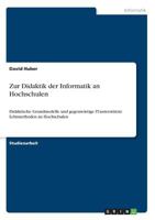 Zur Didaktik Der Informatik an Hochschulen 3640672127 Book Cover