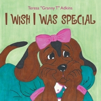 I Wish I Was Special 1664293035 Book Cover