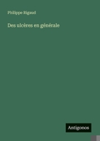 Des ulcères en générale (French Edition) 3386057640 Book Cover