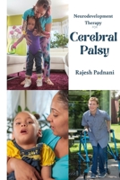 Neurodevelopment Therapy for Cerebral Palsy 5250111521 Book Cover