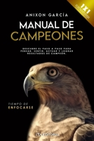 Manual de campeones: ¿Qué harías si no tuvieras miedo? (Spanish Edition) B0CPPLMY3K Book Cover