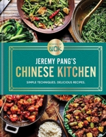 School of Wok: Jeremy Pang's Chinese Made Easy 0600638138 Book Cover