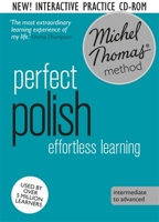 Perfect Polish with the Michel Thomas Method 1444172778 Book Cover