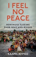 I Feel No Peace 1787389316 Book Cover