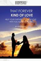 That Forever Kind of Love 1773200186 Book Cover