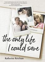The Only Life I Could Save 1622039777 Book Cover