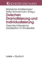 Zwischen Dramatisierung Und Individualisierung 3810021989 Book Cover