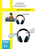 Fit werden für den Deutsch-Test für Berufssprachkurse C1: Hören Teil 3 und Teil 4 (German Edition) 3759751830 Book Cover