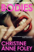 Bodies: The 'it Girl' Book of the Year 1399807242 Book Cover