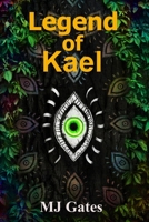 Legend of Kael (Edenia's Calling) 1703434048 Book Cover