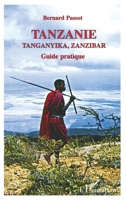 Tanzanie, Tanganyika, Zanzibar: Guide pratique 2738492576 Book Cover