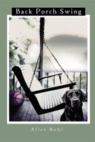 Back Porch Swing 1599320258 Book Cover