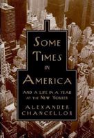 Some Times in America 0786707100 Book Cover