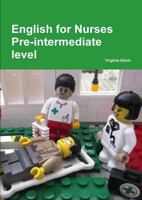 English for Nurses Pre-intermediate level 1326097598 Book Cover