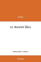 Le Bonnet bleu (French Edition) 2414557184 Book Cover