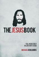 The Jesus Book: Newly Updated Edition With Journal 161036077X Book Cover
